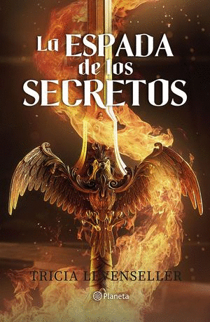LA ESPADA DE LOS SECRETOS #1 / FORJADORA DE ESPADAS