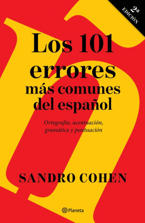 LOS 101 ERRORES MÁS COMUNES DEL ESPANOL