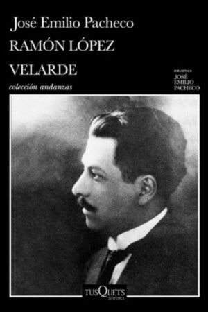 RAMÓN LÓPEZ VELARDE