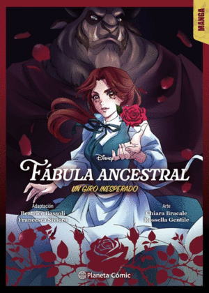 FÁBULA ANCESTRAL. UN GIRO INESPERADO. MANGA I