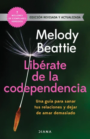 LIBÉRATE DE LA CODEPENDENCIA