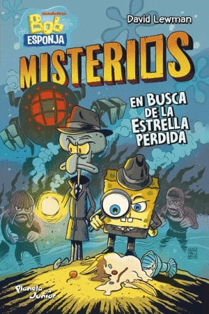 BOB ESPONJA MISTERIOS 1. EN BUSCA DE LA ESTRELLA PERDIDA