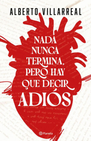 TD NADA NUNCA TERMINA, PERO HAY QUE DECIR ADIÓS