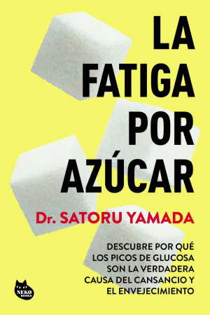 LA FATIGA POR AZÚCAR