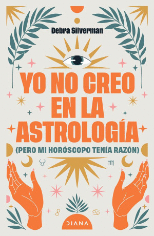YO NO CREO EN LA ASTROLOGIA