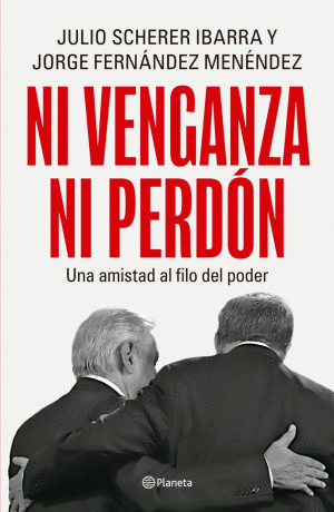 NI VENGANZA NI PERDÓN