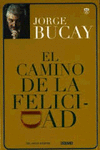 CAMINO DE LA FELICIDAD, EL