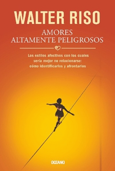 AMORES ALTAMENTE PELIGROSOS