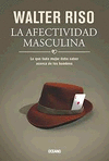 AFECTIVIDAD MASCULINA, LA