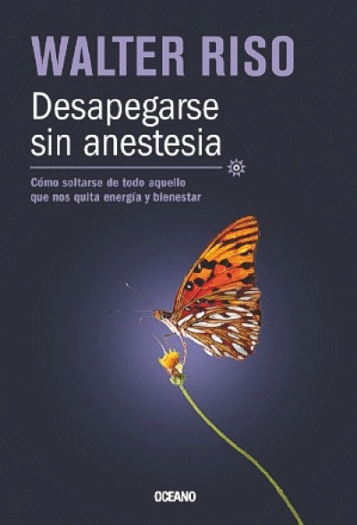 DESAPEGARSE SIN ANESTESIA