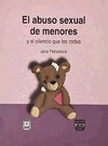 ABUSO SEXUAL DE MENORES Y EL SILENCIO QUE LOS RODEA
