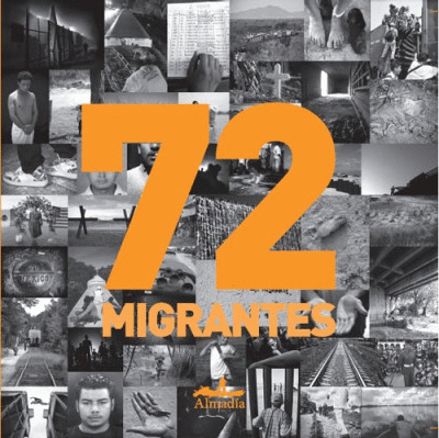 72 MIGRANTES