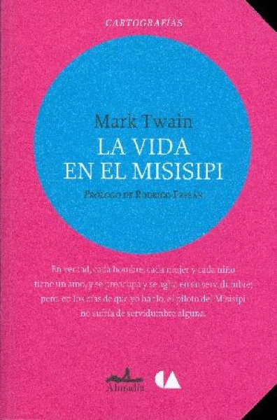 VIDA EN EL MISISIPI, LA