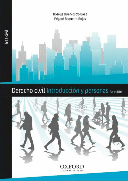 DERECHO CIVIL. INTRODUCCION Y PERSONAS 3RA ED.