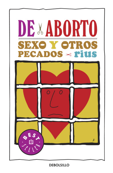 DE ABORTO, SEXO Y OTROS PECADOS