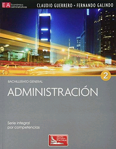 ADMINISTRACION 2 BACHILLERATO GENERAL