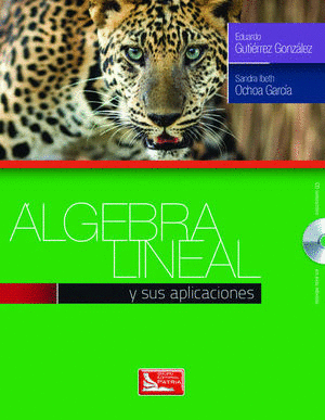 ALGEBRA LINEAL Y SUS APLICACIONES