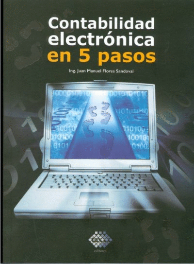 CONTABILIDAD ELECTRONICA EN 5 PASOS