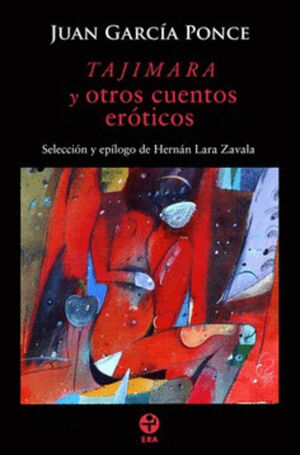 TAJIMARA Y OTROS CUENTOS ERÓTICOS