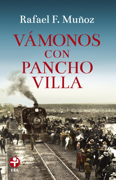 VÁMONOS CON PANCHO VILLA (BOLSILLO)