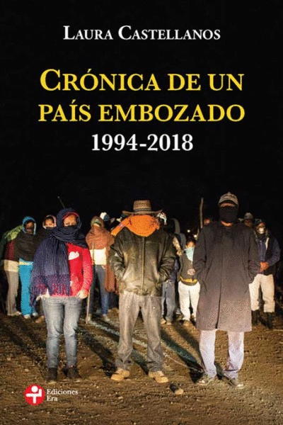 CRONICA DE UN PAIS EMBOZADO 1994-2018