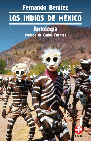 INDIOS DE MÉXICO, LOS. ANTOLOGÍA