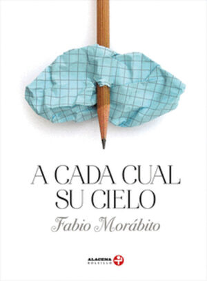 A CADA CUAL SU CIELO