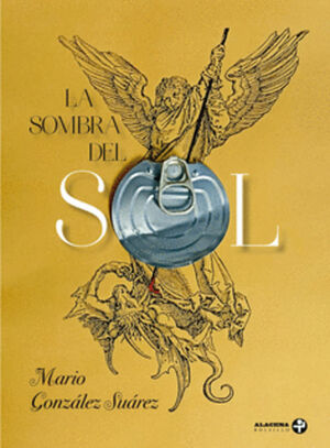 SOMBRA DEL SOL, LA