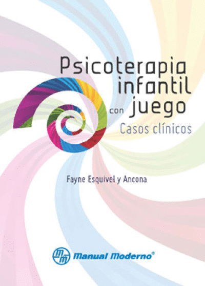 PSICOTERAPIA INFANTIL CON JUEGO: CASOS CLINICOS