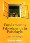 FUNDAMENTOS FILOSOFICOS DE LA PSICOLOGIA