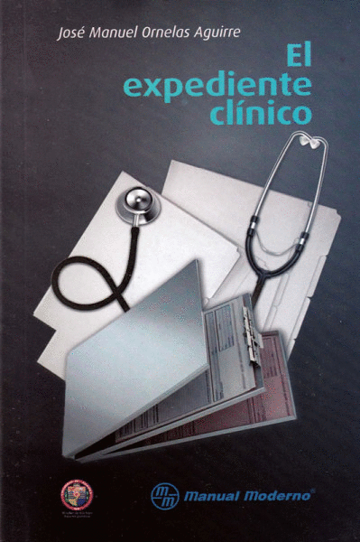 EXPEDIENTE CLÍNICO, EL