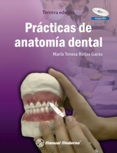 PRACTICAS DE ANATOMIA DENTAL 3ª EDICION