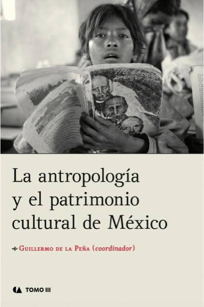 ANTROPOLOGIA Y EL PATRIMONIO CULTURAL DE MEXICO, LA