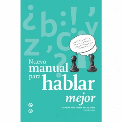 MANUAL PARA HABLAR MEJOR, EL