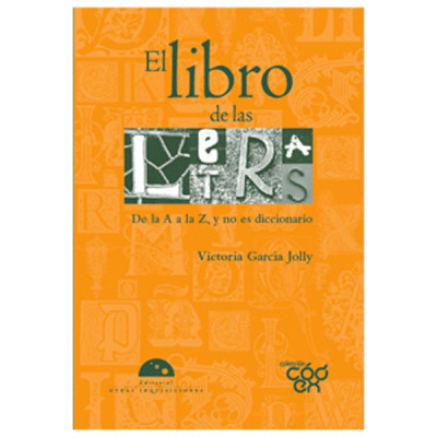 LIBRO DE LAS LETRAS, EL