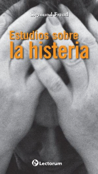 ESTUDIOS SOBRE LA HISTERIA