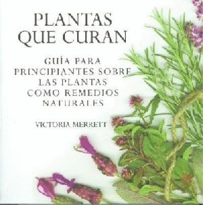 PLANTAS QUE CURAN