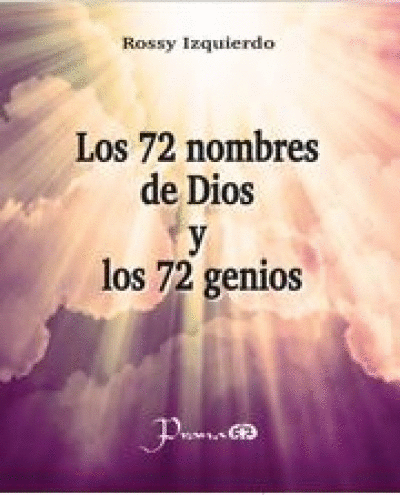 72 NOMBRES DE DIOS Y LOS 72 GENIOS, LOS