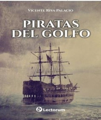 PIRATAS DEL GOLFO