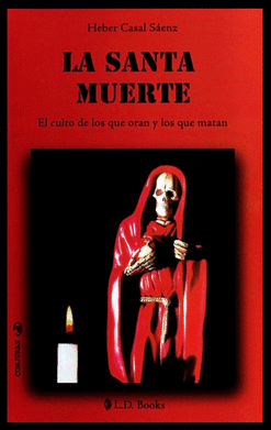 SANTA MUERTE, LA