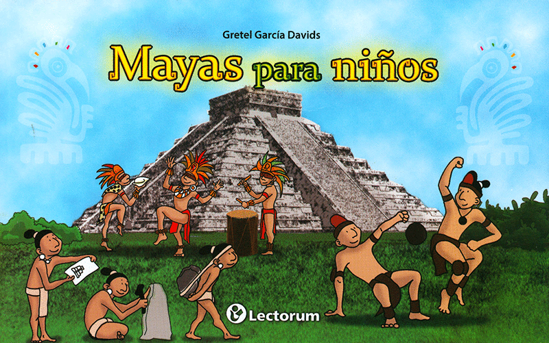 MAYAS PARA NIÑOS