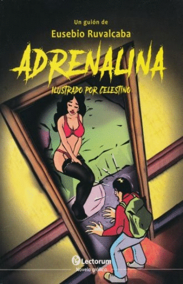 ADRENALINA (NOVELA GRAFICA)