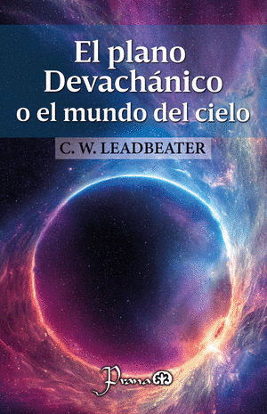 EL PLANO DEVACHÁNICO O EL MUNDO DEL CIELO