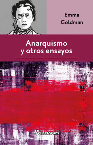 ANARQUISMO Y OTROS ENSAYOS