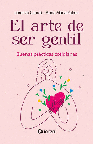EL ARTE DE SER GENTIL.