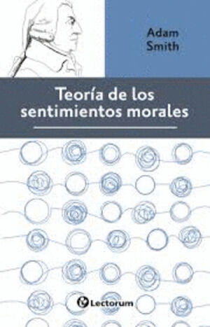 TEORÍA DE LOS SENTIMIENTOS MORALES