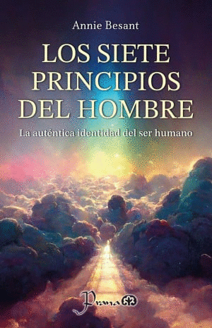 LOS SIETE PRINCIPIOS DEL HOMBRE