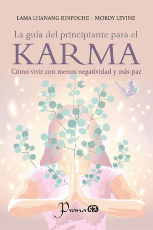 LA GUÍA DEL PRINCIPIANTE PARA EL KARMA