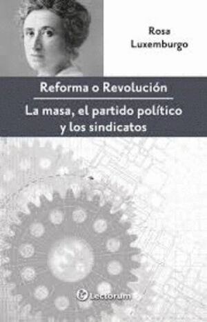 REFORMA O REVOLUCIÓN