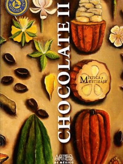 CHOCOLATE II: MISTICA Y MESTIZAJE 105